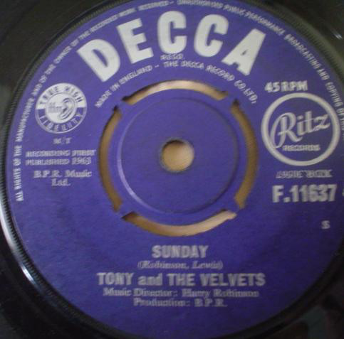 【中古】7” Tony ＆ The Velvets Sunday / One More Once F11637 Decca, Ritz Records /00080