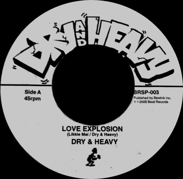 【中古】7” Dry ＆ Heavy Love Explosion BRSP003 Beat Records /00080