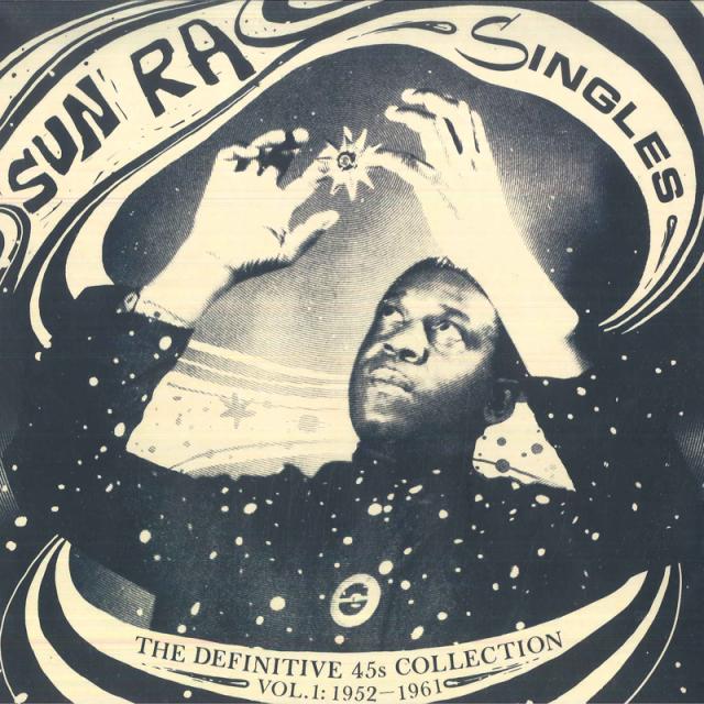 【新品】3discs LP Sun Ra Singles Volume 1 (The Definitive 45s Collection 195 STRUT148LP Strut, Art Yard 未開封 /00920