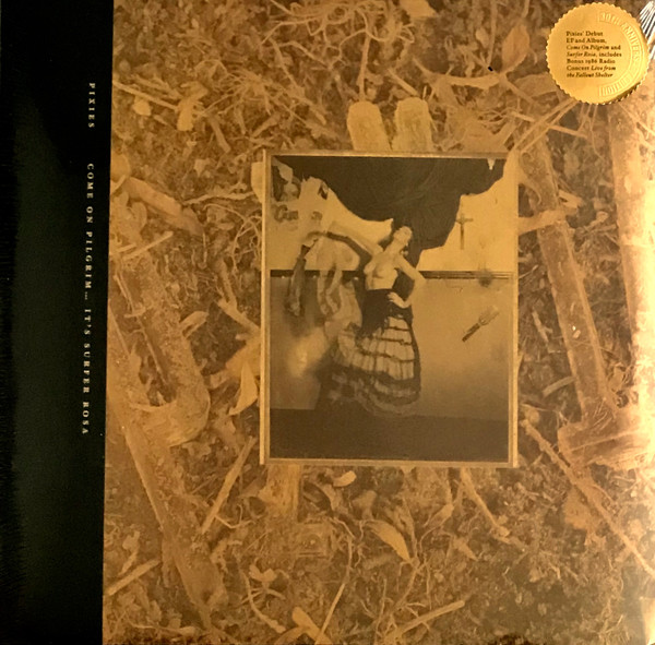 【新品】3discs LP Pixies Come On Pilgrim... Its Surfer Rosa (30th Annniversa 4AD0084LP 4AD 未開封 /00780
