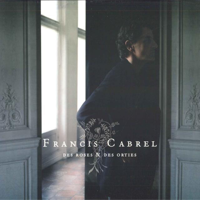 【新品】2discs LP Francis Cabrel Des Roses ＆ Des Orties 88697269861 Sony Music 未開封 /00660