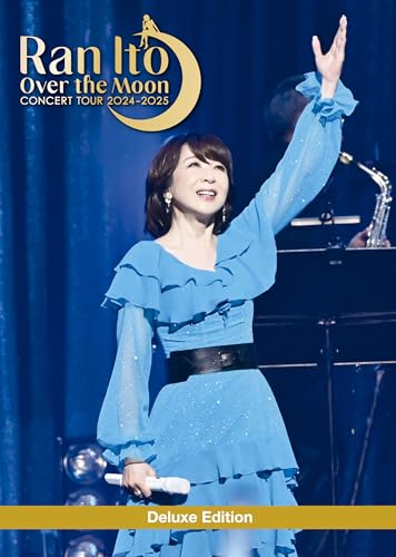 伊藤 蘭 〜Over the Moon〜 コンサートツアー 2024-2025 Deluxe Edition (初回生産限定盤) (Blu-ra