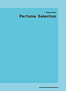 ピアノ・ソロ Perfume Selection(中古品)