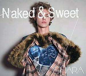 Naked & Sweet(初回生産限定盤)(DVD付)(中古品)