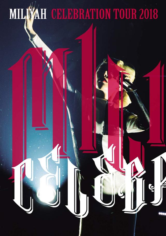 加藤ミリヤ  CELEBRATION TOUR 2018 [DVD]の通販は