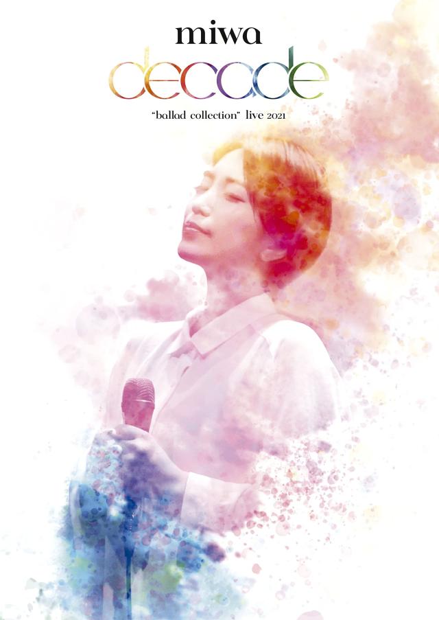 miwa "ballad collection" live 2021〜decade〜 (DVD) (特典なし)の通販は 6,528円
