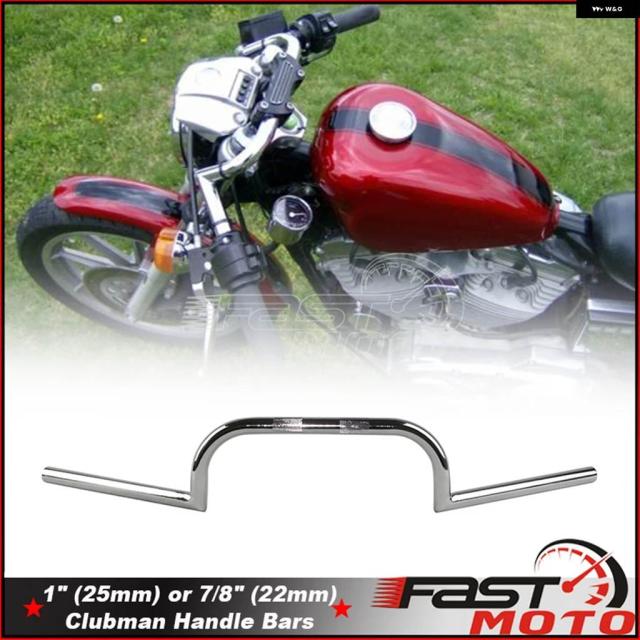 1インチ 7/8インチ クラブマン ハンドルバー 22MM 25MM 汎用 ハンドルバー ハーレー ホンダ CB 350 450 550 650 ヤマハ XS 750 850