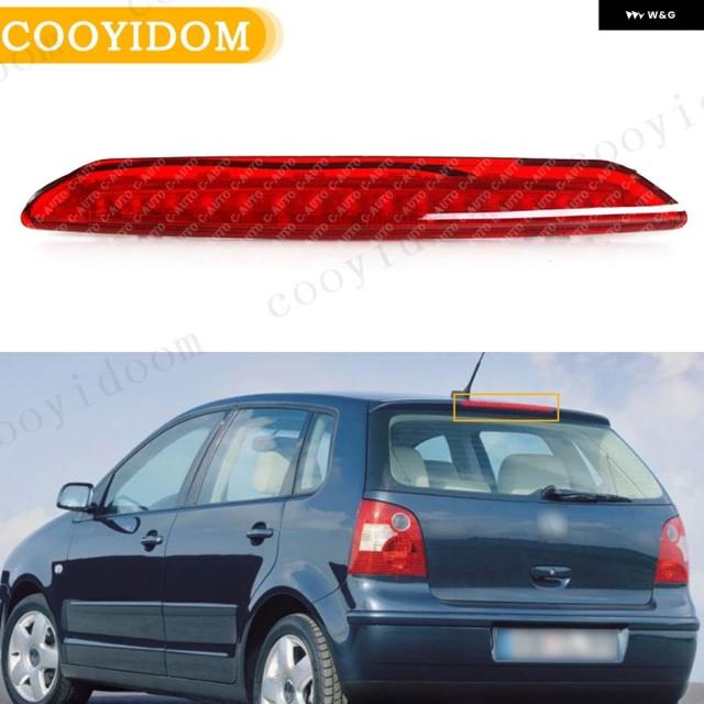 サードブレーキランプ VW POLO 9N 2002 - 10 6Q6945097 ハイブレーキランプ