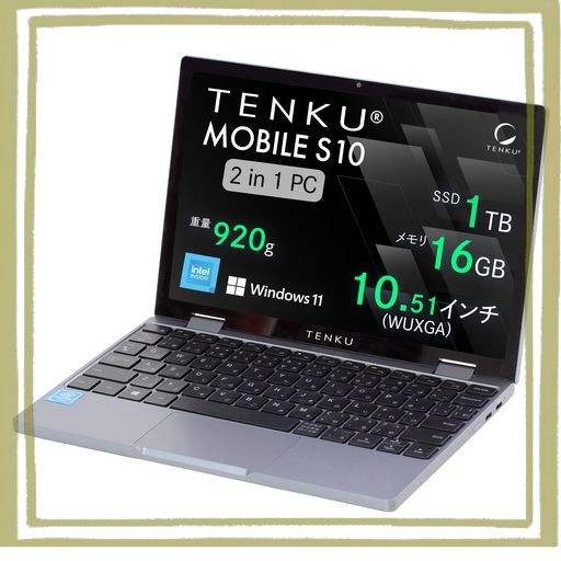 TENKU MOBILE S10 モバイルノートPC(第12世代インテルN100/16GB/1TB) 日本語キーボード WINDOWS 11 HOME