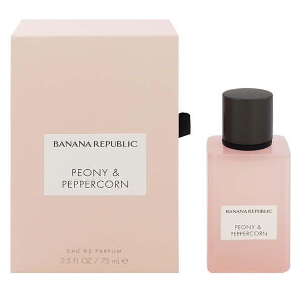 バナナリパブリック 香水 女性用 ピオニー＆ペッパーコーン EDP・SP 75ml PEONY ＆ PEPPERCORN BANANA REPUBLIC