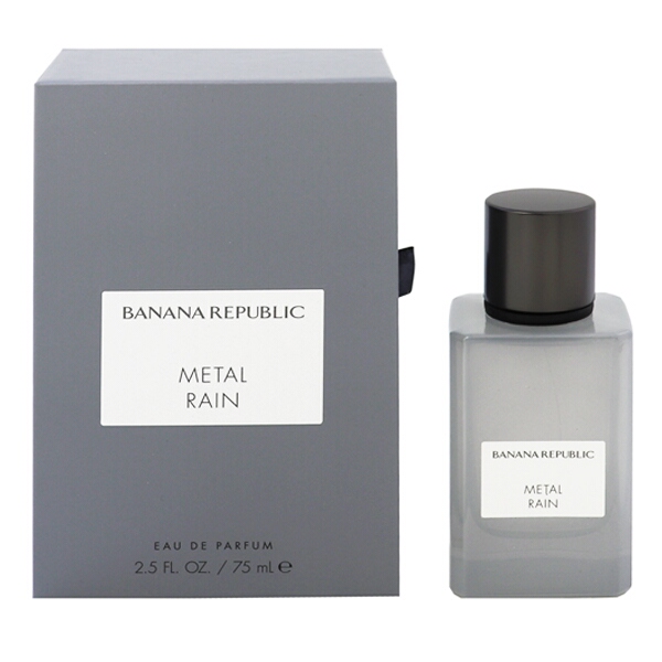 【バナナリパブリック 香水】メタルレイン EDP・SP 75ml BANANA REPUBLIC 送料無料 香水 METAL RAIN の通販