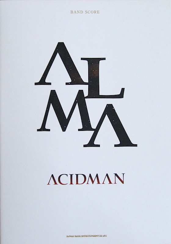 キャンペーン特価 バンドスコア ACIDMAN ALMA TAB譜付 シンコー