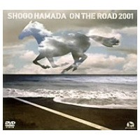 ON THE ROAD 2001 〜THE MONOCHROME RAINBOW／LET SUMMER ROCK’99／THE SHOGO MUST GO ON／浜田省吾 【DVD】の通販は