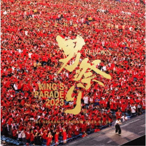 UVERworld／UVERworld KING’S PARADE 男祭りREBORN at NISSAN STADIUM 2023.07.30 (初回限定) 【Blu-ray】