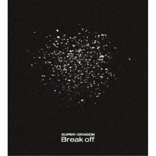 SUPER★DRAGON／Break off (初回限定) 【CD+Blu-ray】 5,097円