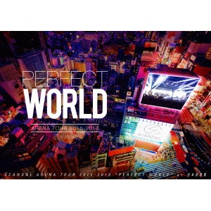 SCANDAL／SCANDAL ARENA TOUR 2015-2016 「PERFECT WORLD」 【Blu-ray】の通販は