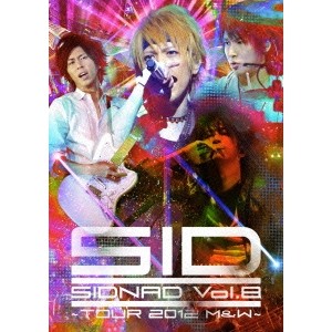 SIDNAD Vol.8〜TOUR 2012 M＆W〜 【DVD】の通販は 5,201円