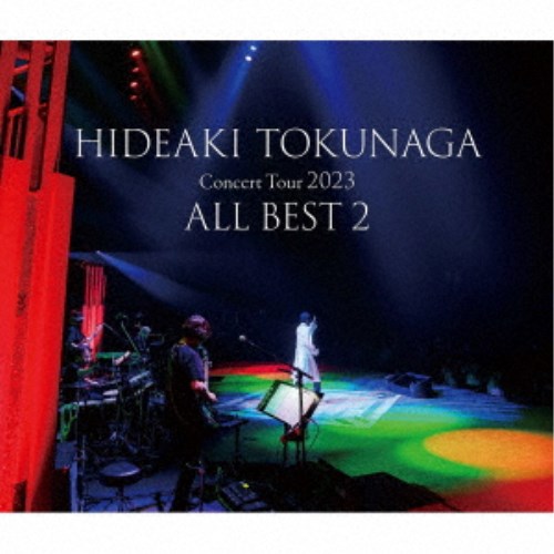 徳永英明／Concert Tour 2023 ALL BEST 2 (初回限定) 【CD+Blu-ray】の通販は 5,515円