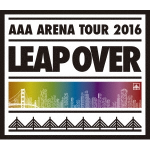 ＡＡＡ／AAA ARENA TOUR 2016 LEAP OVER《通常版》 【Blu-ray】の通販は 5,369円