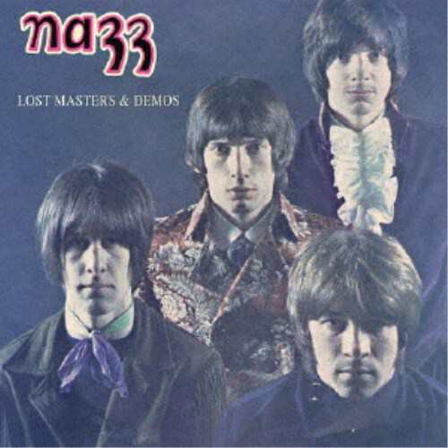 NAZZ／LOST MASTERS ＆ DEMOS 【CD】の通販は