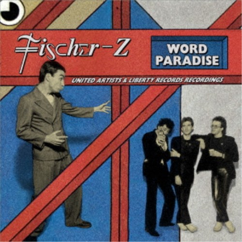 フィッシャー・ゼット／ワード・パラダイス - ザ・ユナイテッド・アーティスツ・レコーズ＆リバティ・レコーディングス 3CDデラック....