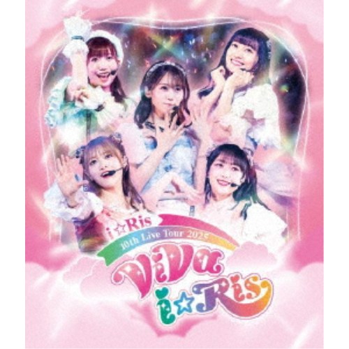 i☆Ris／i☆Ris 10th Live Tour 2025 〜ViVa i☆Ris〜 【Blu-ray】
