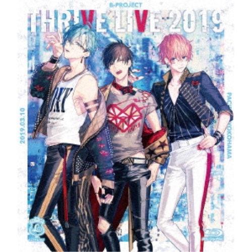 B-PROJECT／B-PROJECT THRIVE LIVE 2019《通常版》 【Blu-ray】の通販は