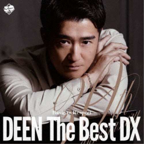 DEEN/DEEN The Best DX ～Basic to Respect～＜完全生産限定盤＞