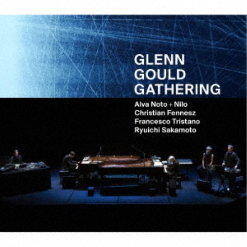 アルヴァ・ノト＋Nilo／グレン・グールド・ギャザリング 【CD】の通販は 5,657円