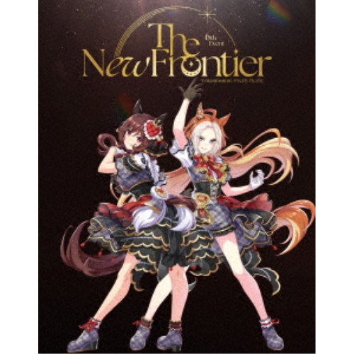 (V.A.)／ウマ娘 プリティーダービー 6th EVENT The New Frontier 【Blu-ray】