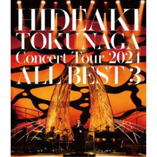 徳永英明／Concert Tour 2024 ALL BEST 3 【Blu-ray】
