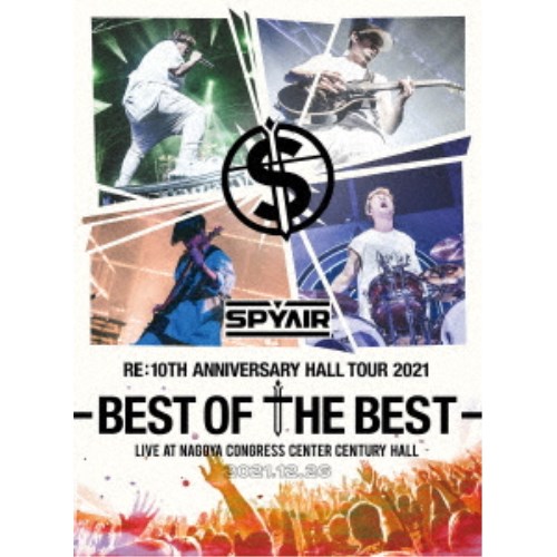 SPYAIR／SPYAIR RE：10TH ANNIVERSARY HALL TOUR 2021 -BEST OF THE BEST-《完全生産限定盤》 (初回限定) 【DVD】の通販は