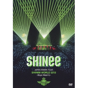 JAPAN ARENA TOUR SHINee WORLD 2013~Boys うまう Meet U~(Blu-ray Disc)