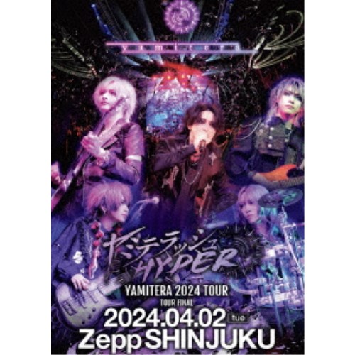 ヤミテラ／ヤミテラ 2024 TOUR ヤミテラッシュ HYPER TOUR FINAL 2024年4月2日(火)ZeppShinjuku 【DVD】