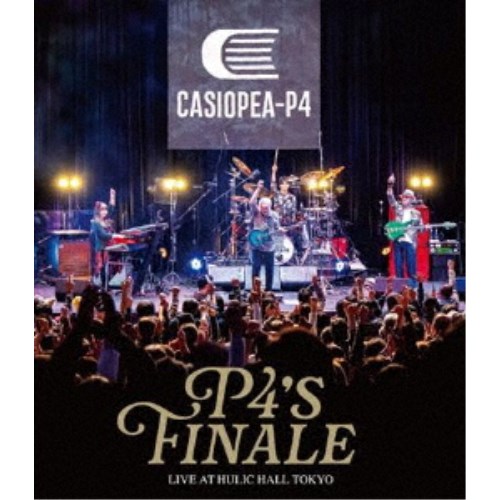 CASIOPEA-P4、大高清美、野呂一生、今井義頼／P4’s FINALE 【Blu-ray】