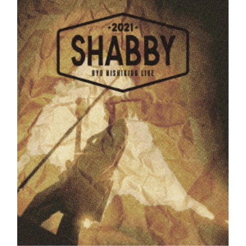 錦戸亮／錦戸亮 LIVE 2021 SHABBY (初回限定) 【Blu-ray】