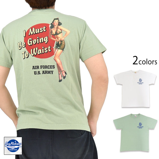 半袖Tシャツ「I MUST BE GOING TO WAIST」 BUZZ RICKSON'S BR79707 バズリクソンズ ミリタリー 東洋エンタープライズ