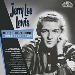 輸入盤 JERRY LEE LEWIS / KILLER IN STEREO ： COLD COLD HEART [LP] 5,051円