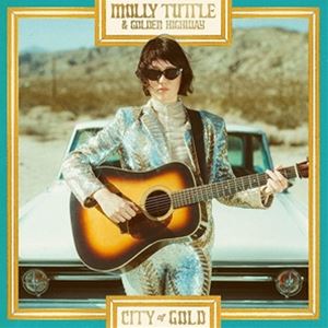 輸入盤 MOLLY TUTTLE ＆ GOLDEN HIGHWAY / CITY OF GOLD [LP] 5,060円