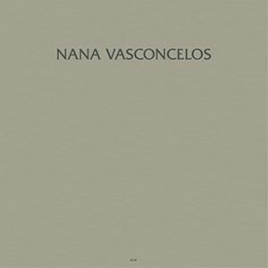 輸入盤 NANA VASONCELOS / SAUDADES [LP]