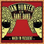 輸入盤 IAN HUNTER / WHEN I'M PRESIDENT [CD]の通販はau PAY