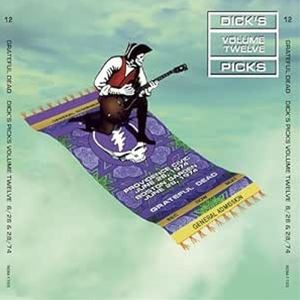 輸入盤 GRATEFUL DEAD / DICK’S PICKS VOL. 12 - PROVIDENCE CIVIC CENTER 6 ／ 26 ／ 74 ＆ BOSTON GARDEN 6 ／ 28 ／ 74 [6LP]