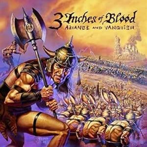 輸入盤 3 INCHES OF BLOOD / ADVANCE AND VANQUISH （COLORED） [LP]