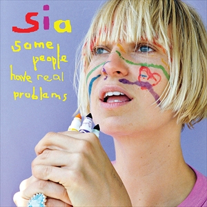 輸入盤 SIA / SOME PEOPLE HAVE REAL PROBLEMS [LP] 4,756円