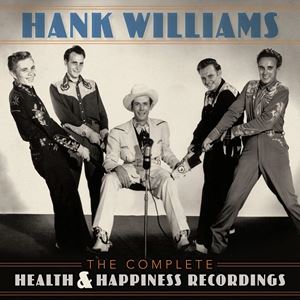 輸入盤 HANK WILLIAMS / COMPLETE HEALTH ＆ HAPPINESS RECORDINGS [3LP]