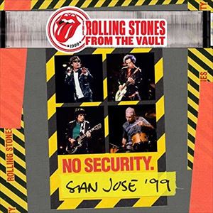 輸入盤 ROLLING STONES / FROM THE VAULT ： NO SECURITY-SAN JOSE 1999 [3LP]の通販は 5,654円