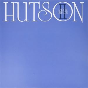 ★ＵＳオリジナル盤★『HUTSON II』LEROY HUTSON 輸入盤 LEROY HUTSON / HUTSON II [CD]の通販はau PAY マーケット