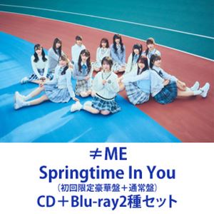 ≠ME / Springtime In You（初回限定豪華盤＋通常盤） [CD＋Blu-ray2種セット]の通販は 10,072円