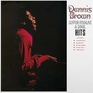 輸入盤 DENNIS BROWN / SUPER REGGAE ＆ SOUL HITS （ORANGE） [LP]の通販は 5,446円