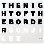 輸入盤 LEE SUN JI / NIGHT OF THE BORDER [CD]